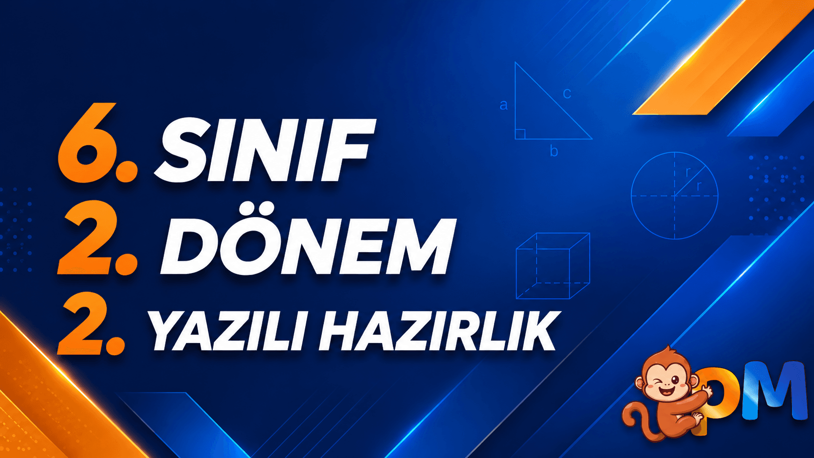 6. SINIF MATEMATİK 2. DÖNEM 2. YAZILI HAZIRLIK SORULARI